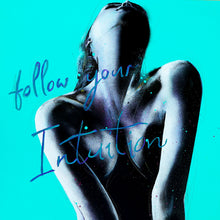"Follow your Intuition" by ﻿Josianne Fiset, Acrylic on Canvas