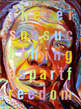 Madiba- There Is No Such Thing As Part Freedom by Charles Bongers, Acrylic on Canvas